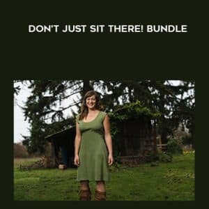 Katy Bowman â€“ Don?t Just Sit There bundle