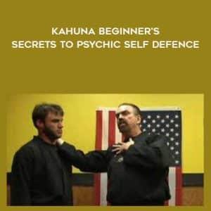 John la Tourette â€“ Kahuna Beginner?s Secrets to Psychic Self Defence