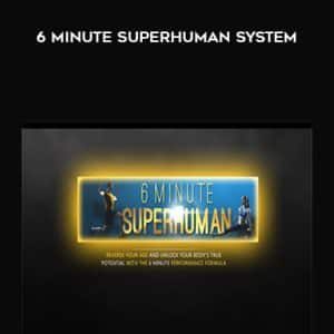Dan Go â€“ 6 Minute Superhuman System