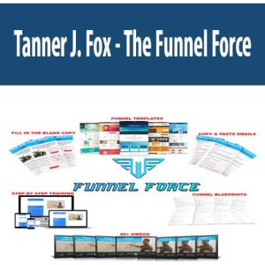 Tanner J. Fox â€“ The Funnel Force