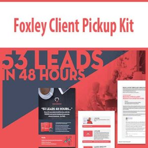 Foxley Client Pickup Kit