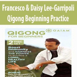 Francesco & Daisy Lee-Garripoli â€“ Qigong Beginning Practice