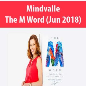 Mindvalle â€“ The M Word (Jun 2018)