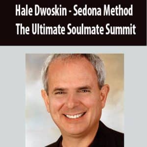 Hale Dwoskin â€“ The Sedona Method Audio Course