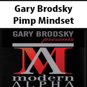 Gary Brodsky â€“ Pimp Mindset