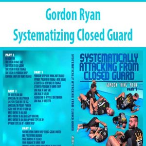 Gordon Ryan â€“ Systematizing Closed Guard