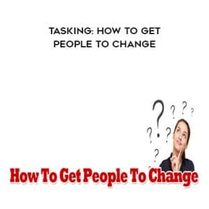 David Gordon â€“ Tasking: How To Get People To Change