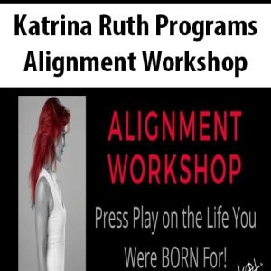 Katrina Ruth Programs â€“ Alignment Workshop