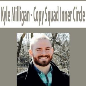 Kyle Milligan â€“ Copy Squad Inner Circle