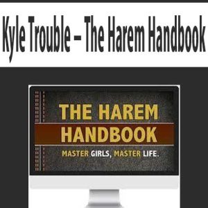 Kyle Trouble â€“ The Harem Handbook