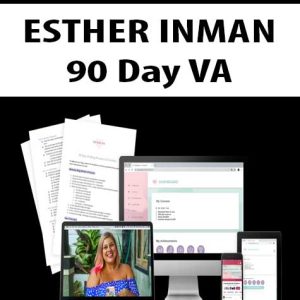 ESTHER INMAN â€“ 90 Day VA