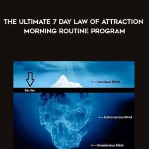 Aaron Doughty â€“ The Ultimate 7 Day Law of Attraction Morning Routine Program