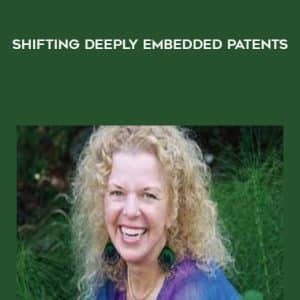 Donna Eden â€“ Shifting Deeply Embedded Patents