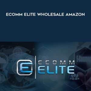 Todd Snively and Chris Keef â€“ Ecomm Elite Wholesale Amazon