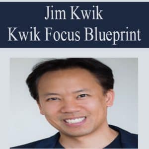 Jim Kwik – Kwik Focus Blueprint | Available Now !