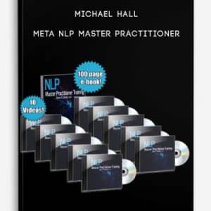 MICHAEL HALL â€“ META NLP MASTER PRACTITIONER VIDEO