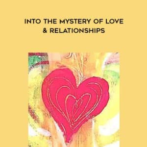 Arathi Ma â€“ Into the Mystery of Love & Relationships