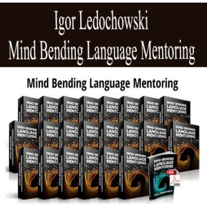 Igor Ledochowski – Mind Bending Language Mentoring | Available Now !