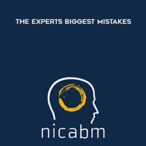 NICABM â€“ The Experts Biggest Mistakes