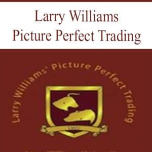 Larry Williams – Picture Perfect Trading | Available Now !
