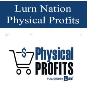 Lurn Nation – Physical Profits | Available Now !