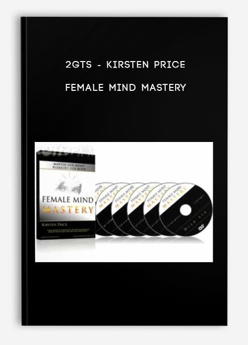 2gts â€“ Kirsten Price â€“ Female Mind Mastery The Course Arena 3267