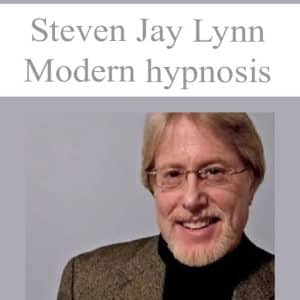 Steven Jay Lynn -Modern hypnosis | Available Now !