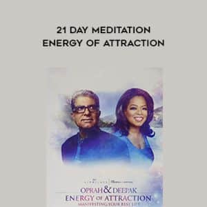 Deepak Chopra & Oprah Winfrey â€“ 21 Day Meditation â€“ Energy of Attraction
