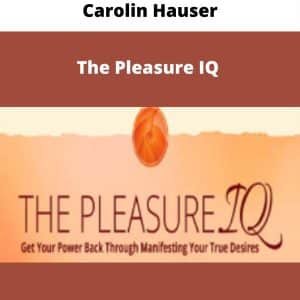 Carolin Hauser â€“ The Pleasure IQ | Available Now !