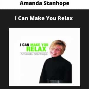Amanda Stanhope – I Can Make You Relax | Available Now !
