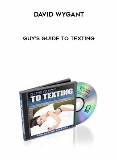 David Wygant â€“ Guys Guide To Texting The Course Arena