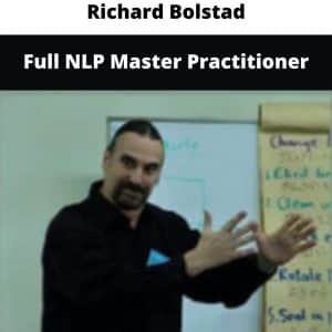 Richard Bolstad – Full NLP Master Practitioner | Available Now !