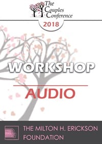 CC18 Workshop 15 â€“ Personality Disorders in Couple Therapy: Borderlines, Narcissists, and Schizoid Oh My â€“ Stan Tatkin, PsyD, MFT