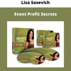 Lisa Sasevich – Event Profit Secrets | Available Now !