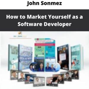 John Sonmez – How to Market Yourself as a Software Developer | Available Now !