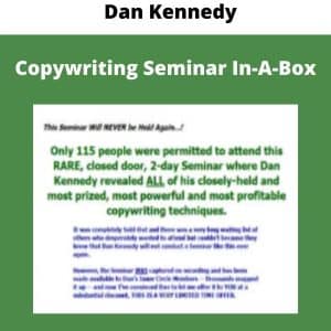 Dan Kennedy – Copywriting Seminar In-A-Box | Available Now !