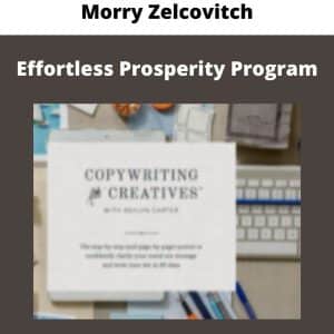 Morry Zelcovitch â€“ Effortless Prosperity Program