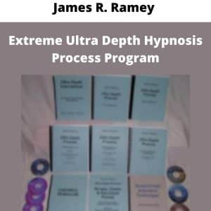 James R. Ramey â€“ Extreme Ultra Depth Hypnosis Process Program