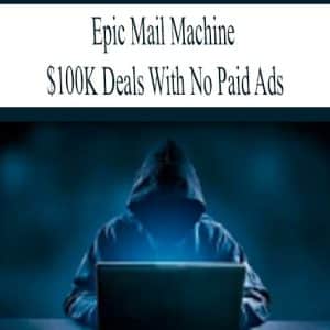Epic Mail Machine – 0K Deals With No Paid Ads | Available Now !