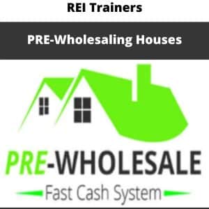 REI Trainers – PRE-Wholesaling Houses | Available Now !