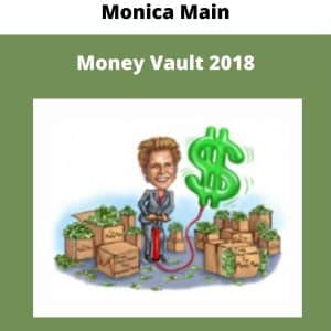 Monica Main – Money Vault 2018 | Available Now !