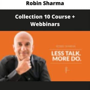 Robin Sharma â€“ Collection 10 Course â€“ Webbinars