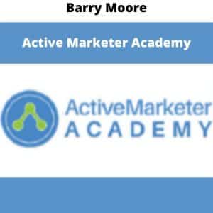 Barry Moore â€“ Active Marketer Academy