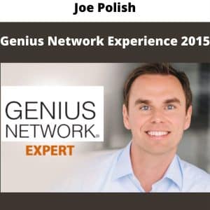Joe Polish – Genius Network Experience 2015 | Available Now !