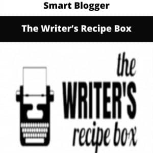 Smart Blogger – The Writer�s Recipe Box | Available Now !