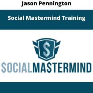 Jason Pennington â€“ Social Mastermind Training | Available Now !