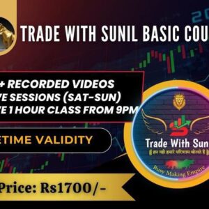 Trade with Sunil Basic Course
