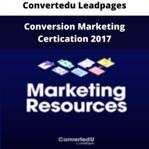 Convertedu Leadpages – Conversion Marketing Certication 2017 | Available Now !