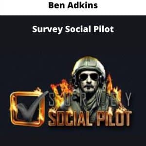 Ben Adkins – Survey Social Pilot | Available Now !