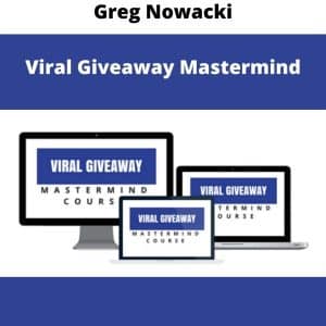Greg Nowacki – Viral Giveaway Mastermind | Available Now !